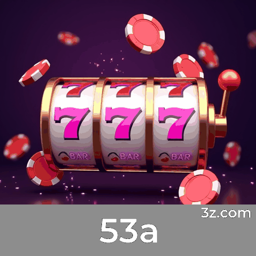 53a: Desbloqueie Bônus Surpreendentes e Recompensas Incríveis