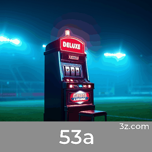 53a: Desbloqueie Bônus Surpreendentes e Recompensas Incríveis